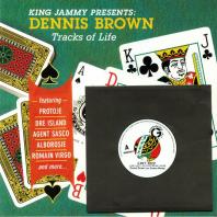 Dennis Brown / King Jammy - King Jammy Presents: Dennis Brown Tracks Of Life
