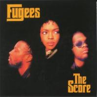 Fugees - The Score 