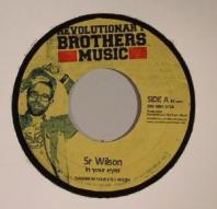 Sr Wilson / Nico Royale - In Your Eyes / Sing From My Hear