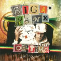 Biga Ranx - On Time