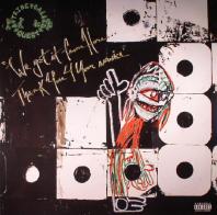 A Tribe Called Quest - We Got It From Here... Thank You 4 Your Service