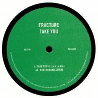 Fracture - Take You