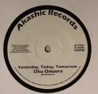Oku Onuora / King Alpha - Yesterday Today Tomorrow