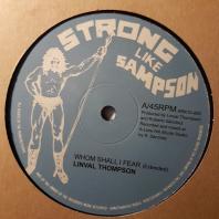 Linval Thompson / Lone Ark Riddim Force - Whom Shall I Fear (Extended) / Fyah In