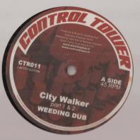 Weeding Dub - City Walker / Chido La Banda