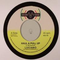 Luciano / Jazzwad - Haul & Pull Up / Conscience (dub)