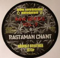 Humble Brother / Ist3p - Rastaman Chant