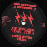 Humble Brother And Kai Dub - Human