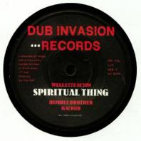 Wellette Seyon / Humble Brother & Kai Dub - Spiritual Thing / Spiritual Dub