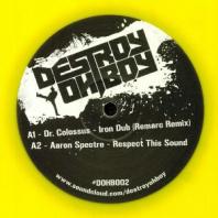 Dr Colossus / Aaron Spectre / General Waste & Complicit / Kinsugi - Destroy Oh B