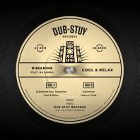Dubamine ft Nazamba - Cool & Relax