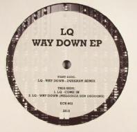 LQ - Way Down (Dubkasm Remix)