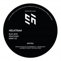 Helktram - Rain Skin / Knocking / Mind Oz