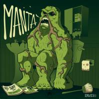 Manta - Power / Creepin / Witchfinder 