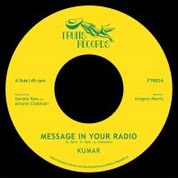 Kumar - Message In Your Radio