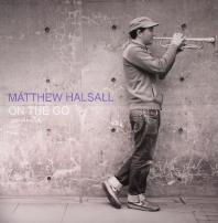 Matthew Halsall - On The Go (Special Edition)
