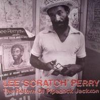 Lee Scratch Perry - The Return Of Pipecock Jackxon