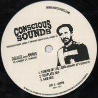 Dougie meets Boris / Indica Dubs meets Conscious Sounds - Coming Of The Lord