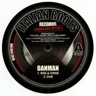 Danman / Idren Natural - Rise & Shine / No More War