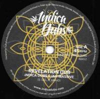 Indica Dubs & Jah Massive - Revelation Dub