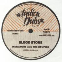 Indica Dubs meets The Discpiles - Blood Stone