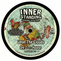 Dre Z / Haspar / Chaddy Royal - Upon The Clouds