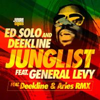 Ed Solo & Deekline - Junglist ft General Levy / Deekline & Aries RMX
