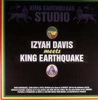 Izyah / King Earthquake Davis - Izyah Davis Meets King Earthquake
