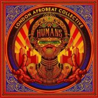 London Afrobeat Collective - Humans