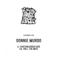 Donnie Murdo - Cantankarous Dub / Roll The Mice