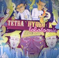 Tetra Hydro K - Labotomie