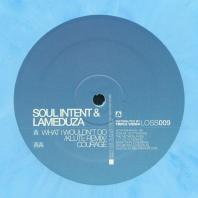 Soul Intent & LaMed - What I Wouldn't Do