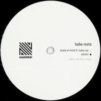 Babe Roots - State of Mind 