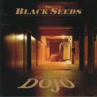 The Black Seeds - Into The Dojo