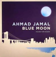 Ahmad Jamal - Blue Moon - The New York Session