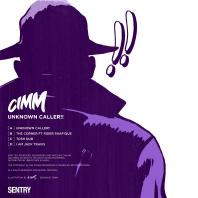 Cimm - Unknown Caller!!