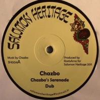 Chazbo / I Jah Salomon - Chazbo's Serenade