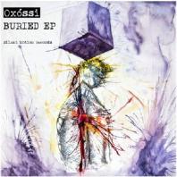 Oxossi - Buried EP