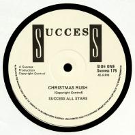 Success All Stars / Shorty The President - Christmas Rush / Underworld Way