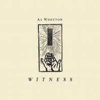 Al Wootton - Witness 