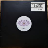 Champion Sound - Vershun Excurshun / Through The Roots