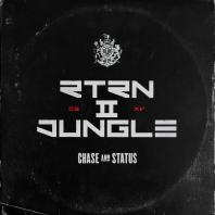 Chase & Status - RTRN II JUNGLE