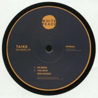 Taiko - No More EP