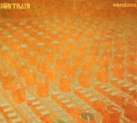 Zion Train - Versions