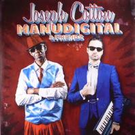 Joseph Cotton / Manudigital - Joseph Cotton Meets Manudigital & Friends