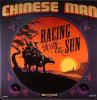 Chinese Man - Racing With The Sun