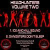 Chatta B & Potential Bad Boy - Headhunters Volume 2