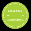 Lutan Fyah - Rebellious / Dub